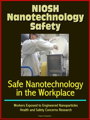 cover image of NIOSH Nanotechnology Safety